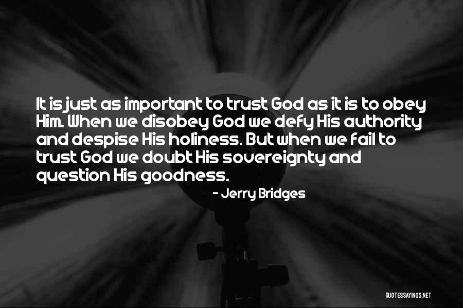 Predestination Election And Foreknowledge Quotes By Jerry Bridges Predestination Election And Foreknowledge Quotes By Jerry Bridges
