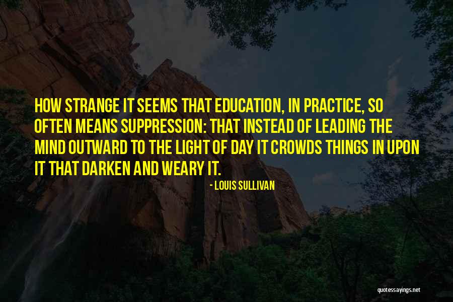 Predestination Islam Quotes By Louis Sullivan Predestination Islam Quotes By Louis Sullivan