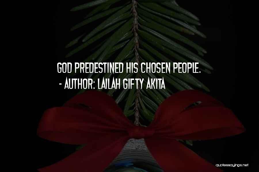 Predestined Quotes By Lailah Gifty Akita