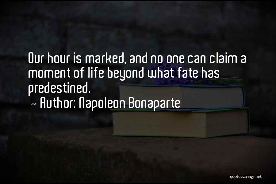 Predestined Quotes By Napoleon Bonaparte