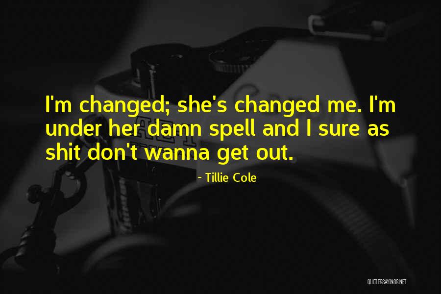 Predeterminationally Quotes By Tillie Cole Predeterminationally Quotes By Tillie Cole