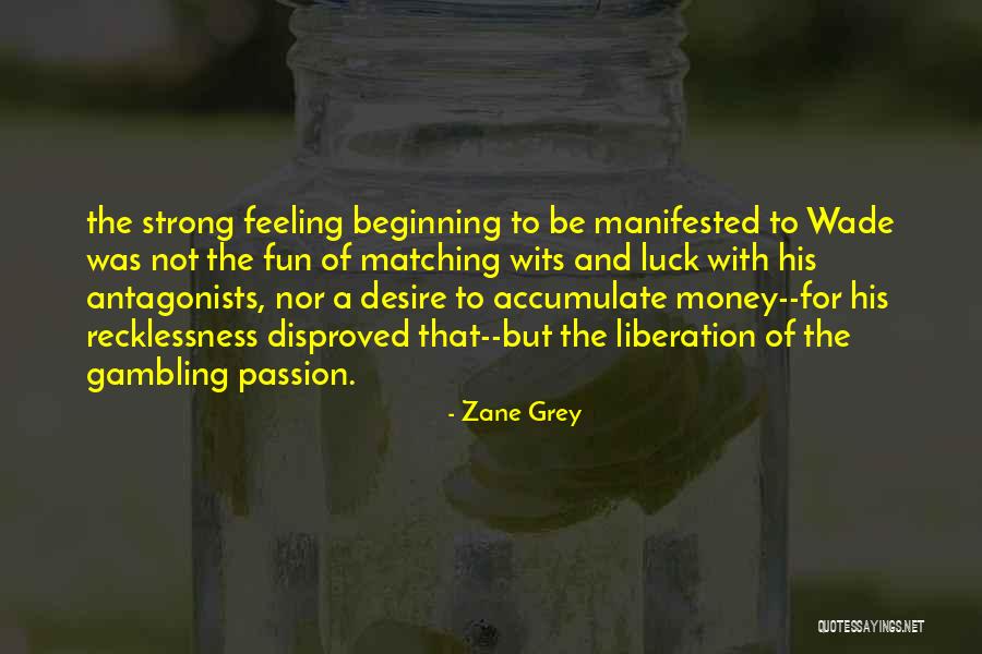 Predicaments And Predicables Quotes By Zane Grey Predicaments And Predicables Quotes By Zane Grey