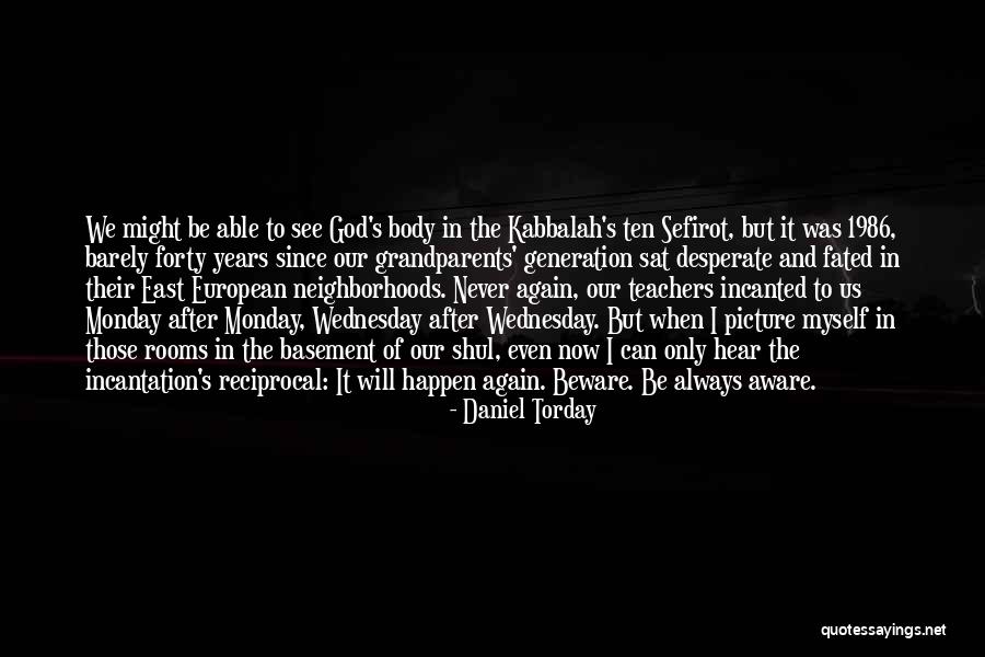 Predicarments Quotes By Daniel Torday Predicarments Quotes By Daniel Torday