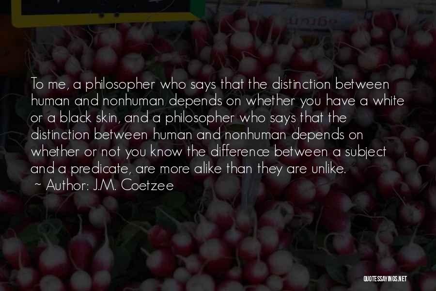 Predicate Quotes By J.M. Coetzee