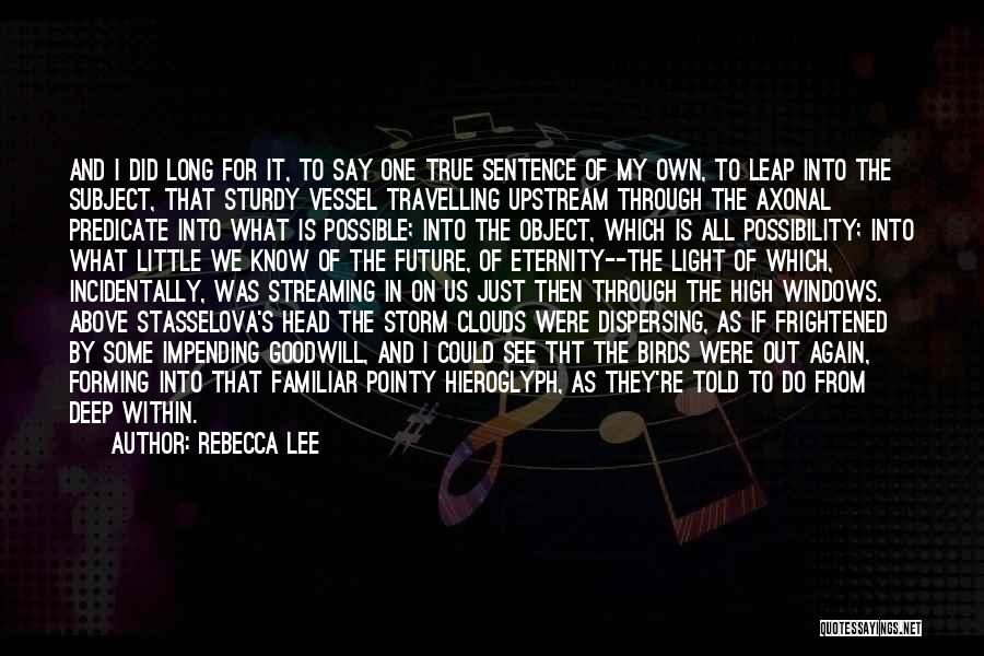 Predicate Quotes By Rebecca Lee