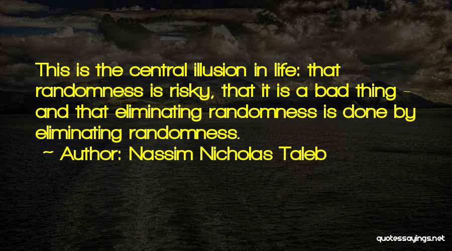 Predicated Def Quotes By Nassim Nicholas Taleb