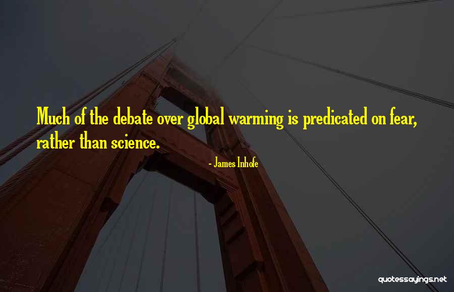 Predicated On Quotes By James Inhofe Predicated On Quotes By James Inhofe