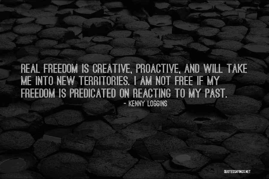 Predicated On Quotes By Kenny Loggins Predicated On Quotes By Kenny Loggins