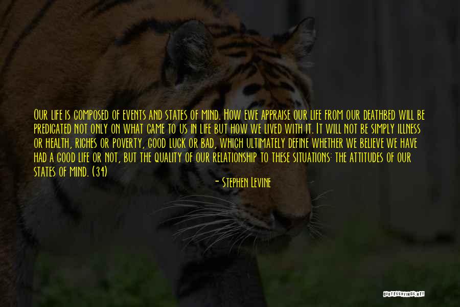 Predicated On Quotes By Stephen Levine Predicated On Quotes By Stephen Levine
