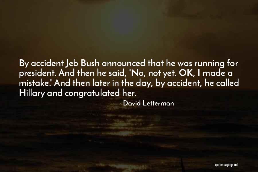 Predication Sur Quotes By David Letterman Predication Sur Quotes By David Letterman