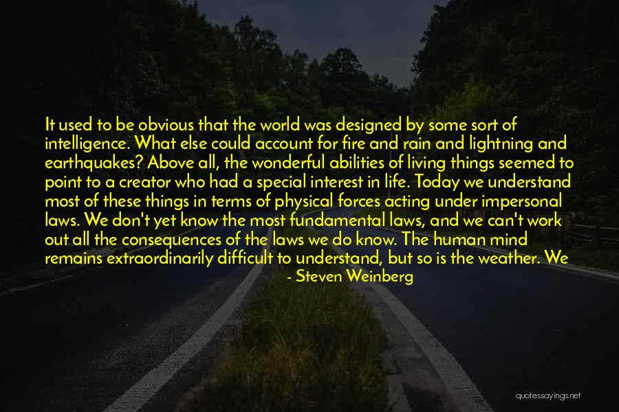 Predict The Weather Quotes By Steven Weinberg Predict The Weather Quotes By Steven Weinberg