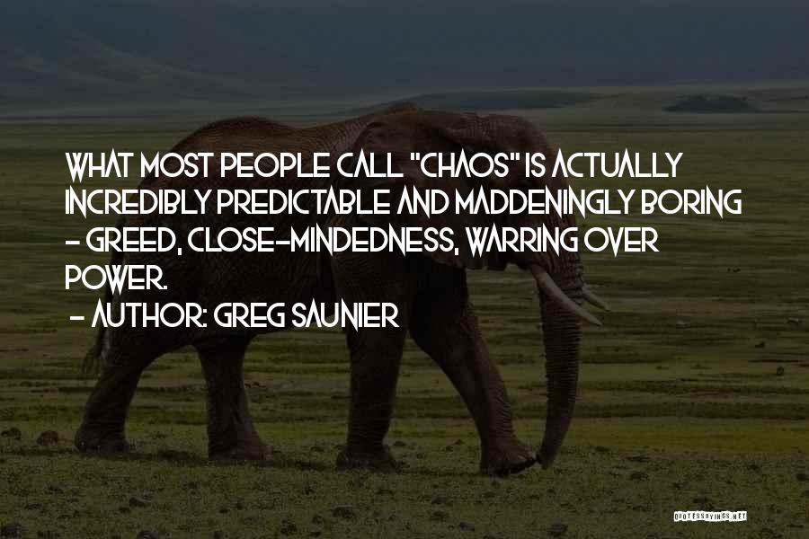 Predictable Boring Quotes By Greg Saunier