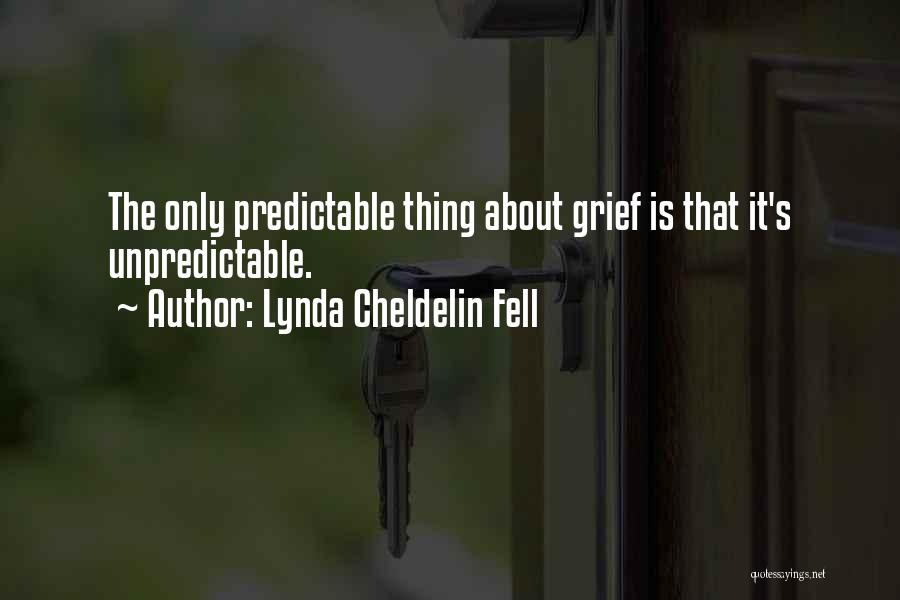 Predictable Quotes By Lynda Cheldelin Fell