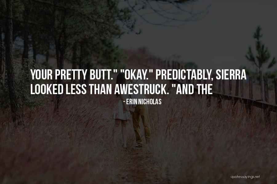Predictably Quotes By Erin Nicholas Predictably Quotes By Erin Nicholas