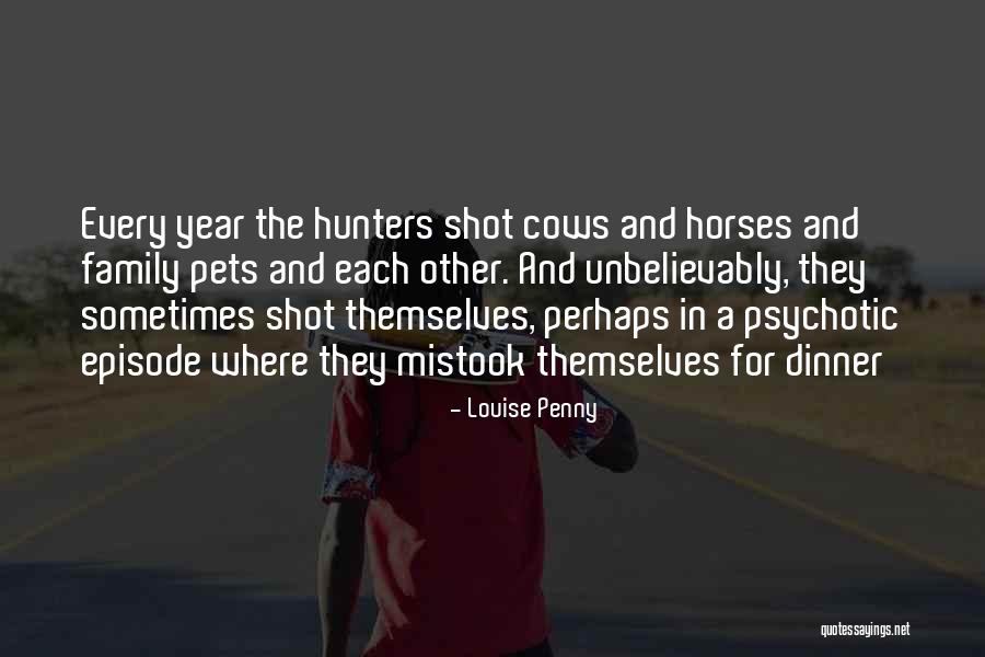 Predictibilitatea Quotes By Louise Penny Predictibilitatea Quotes By Louise Penny