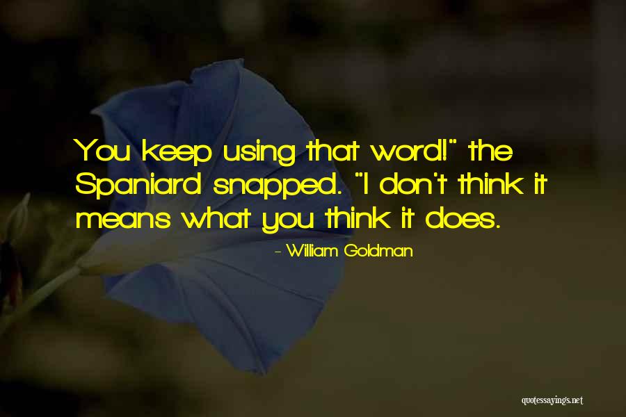 Predictibilitatea Quotes By William Goldman Predictibilitatea Quotes By William Goldman