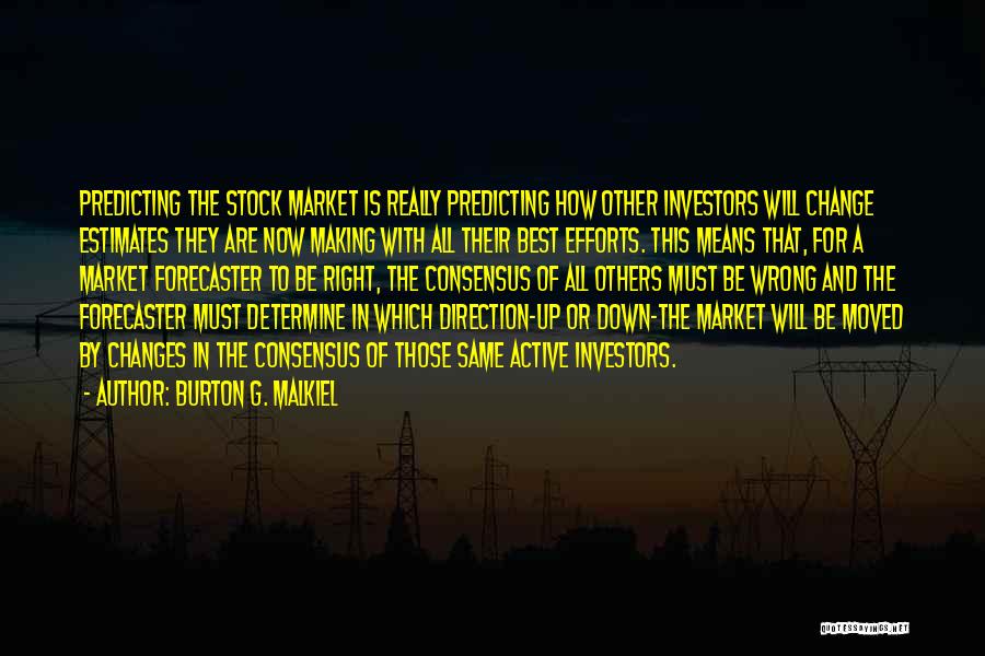 Predicting Quotes By Burton G. Malkiel