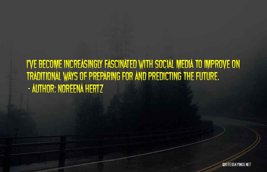 Predicting Quotes By Noreena Hertz