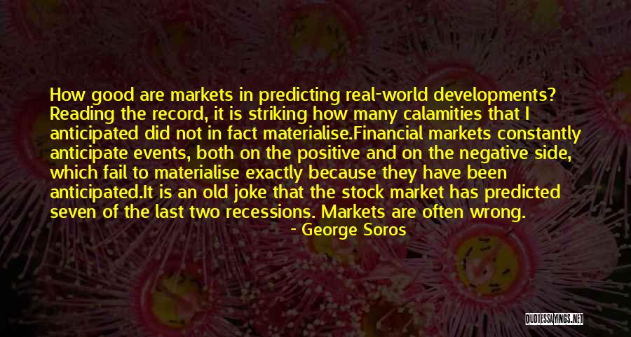 Predicting The Stock Market Quotes By George Soros Predicting The Stock Market Quotes By George Soros
