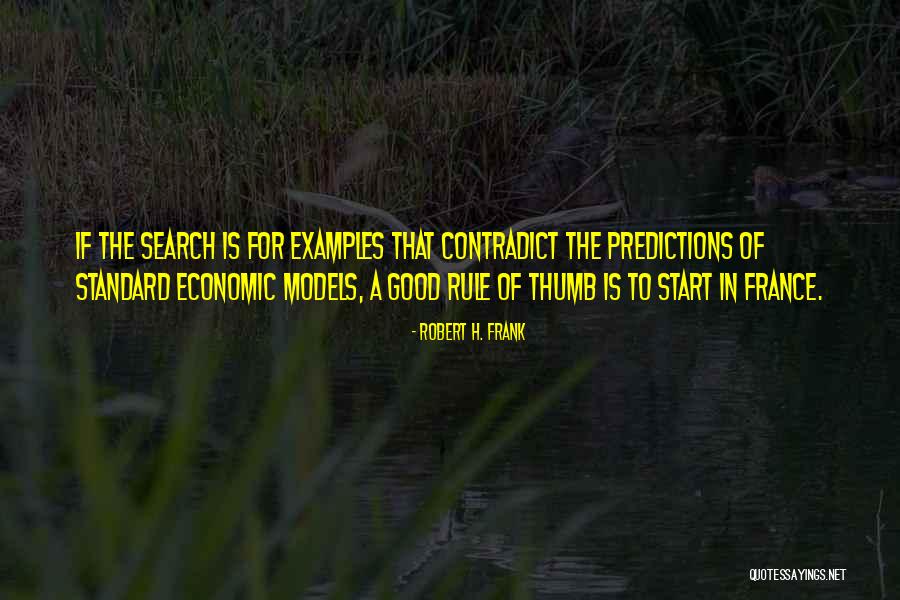 Predictions The Quotes By Robert H. Frank Predictions The Quotes By Robert H. Frank
