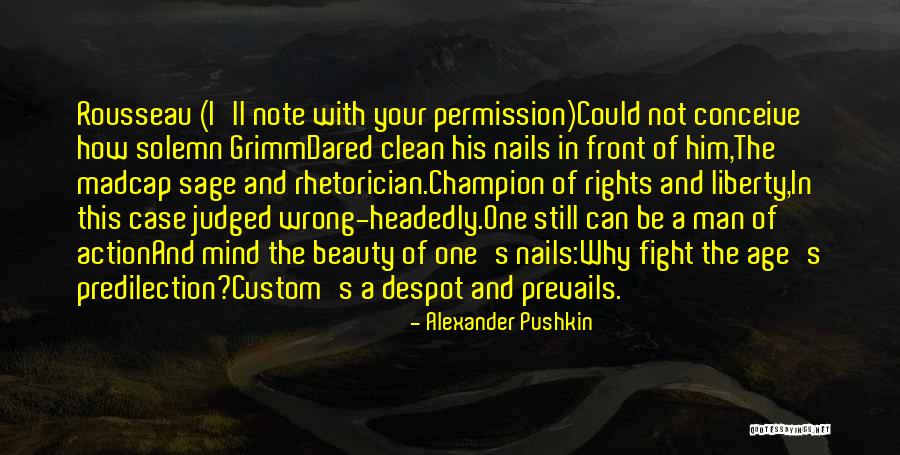 Predilection Quotes By Alexander Pushkin Predilection Quotes By Alexander Pushkin