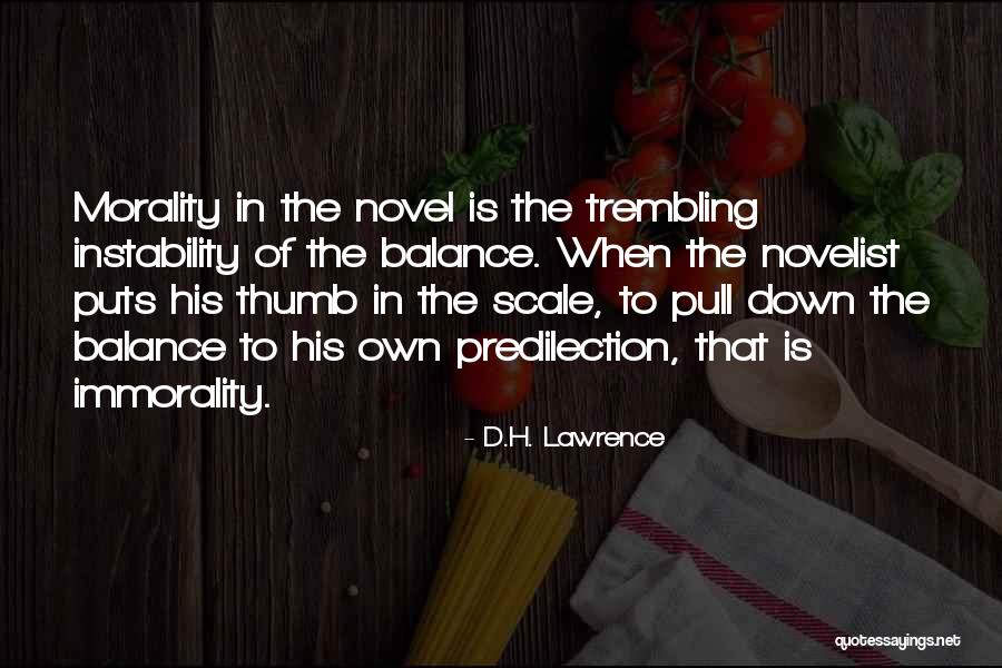 Predilection Quotes By D.H. Lawrence Predilection Quotes By D.H. Lawrence