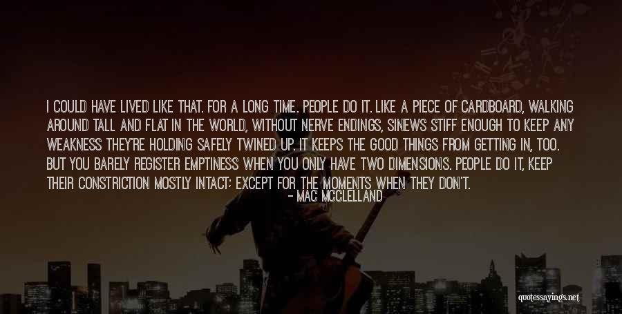 Predileto Dinamico Quotes By Mac McClelland Predileto Dinamico Quotes By Mac McClelland