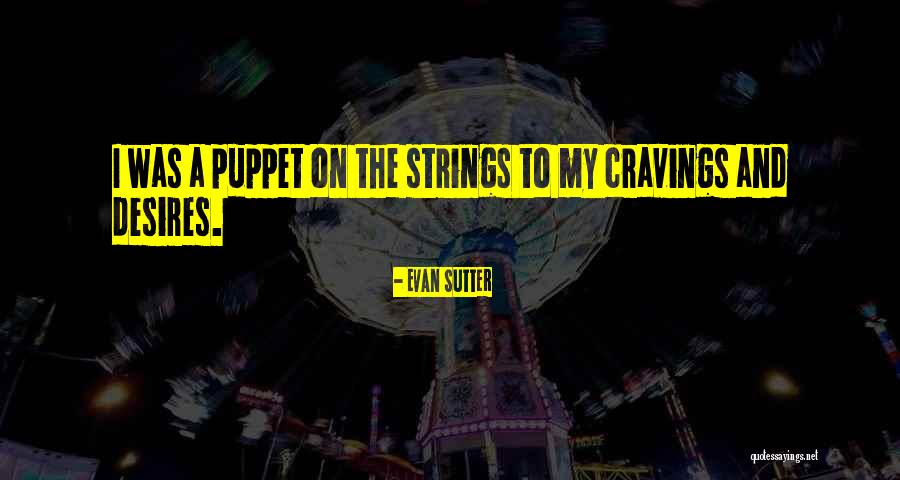Predileto Em Quotes By Evan Sutter Predileto Em Quotes By Evan Sutter