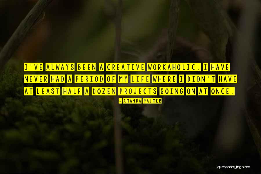 Predispositions To Homelessness Quotes By Amanda Palmer Predispositions To Homelessness Quotes By Amanda Palmer