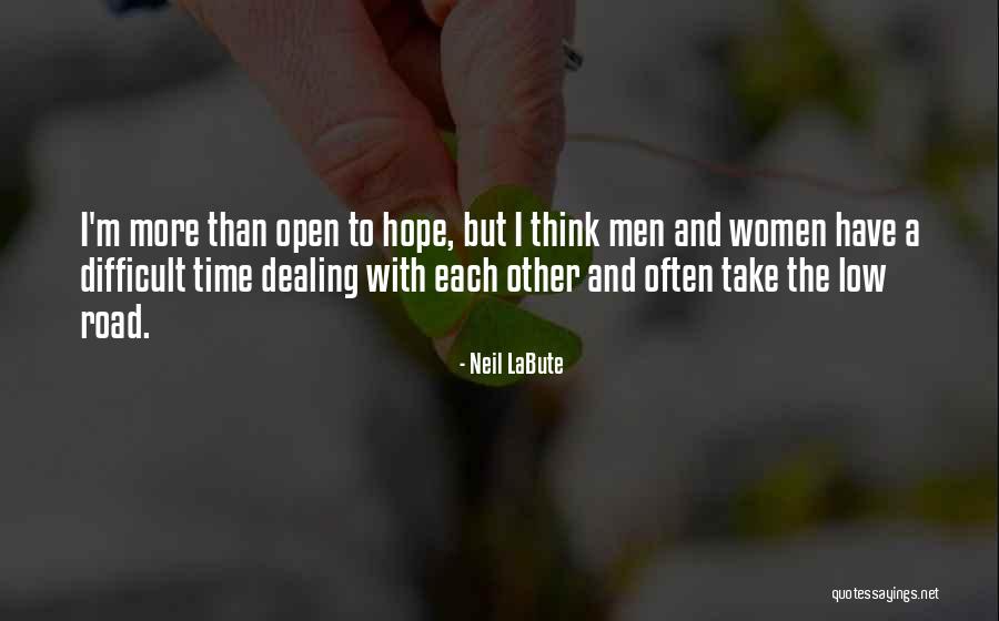 Predisposto Significado Quotes By Neil LaBute Predisposto Significado Quotes By Neil LaBute