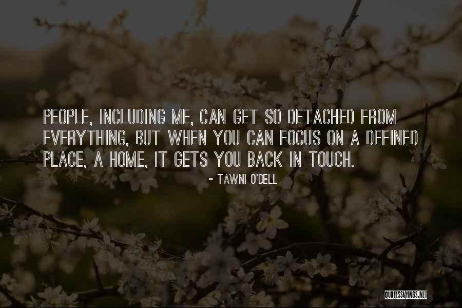 Predivno Bozije Quotes By Tawni O'Dell Predivno Bozije Quotes By Tawni O'Dell