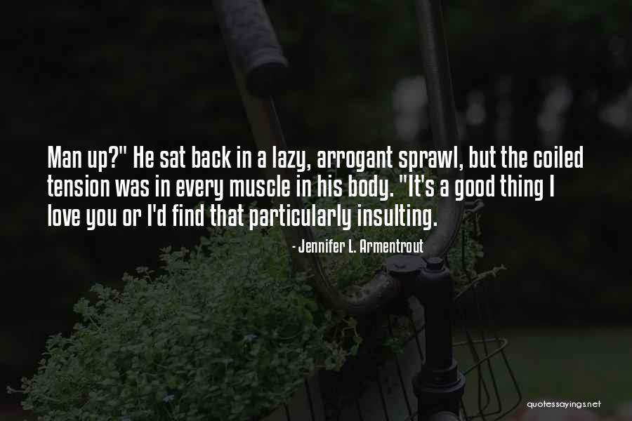 Predmetem Psychologie Quotes By Jennifer L. Armentrout Predmetem Psychologie Quotes By Jennifer L. Armentrout