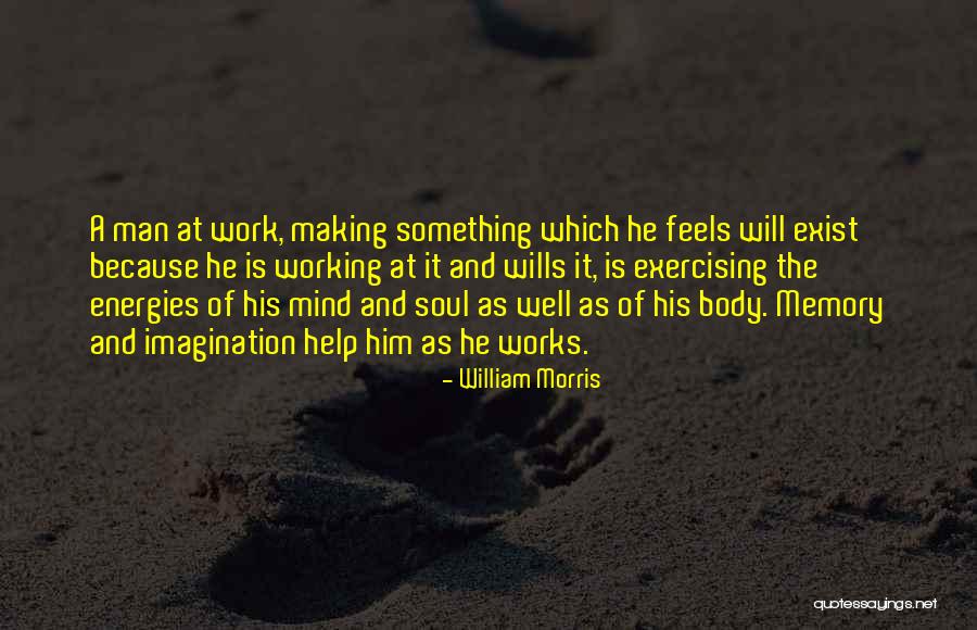 Predmetem Psychologie Quotes By William Morris Predmetem Psychologie Quotes By William Morris