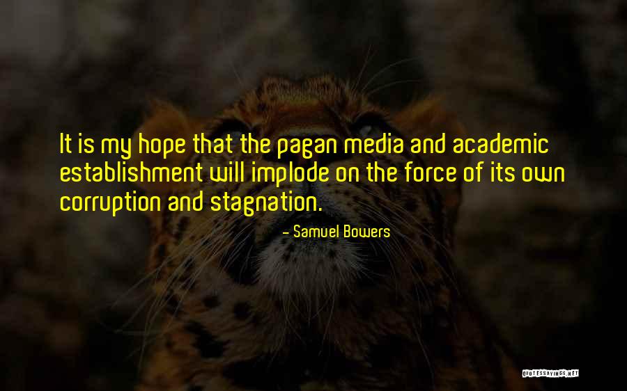 Predojevic Borki Quotes By Samuel Bowers Predojevic Borki Quotes By Samuel Bowers