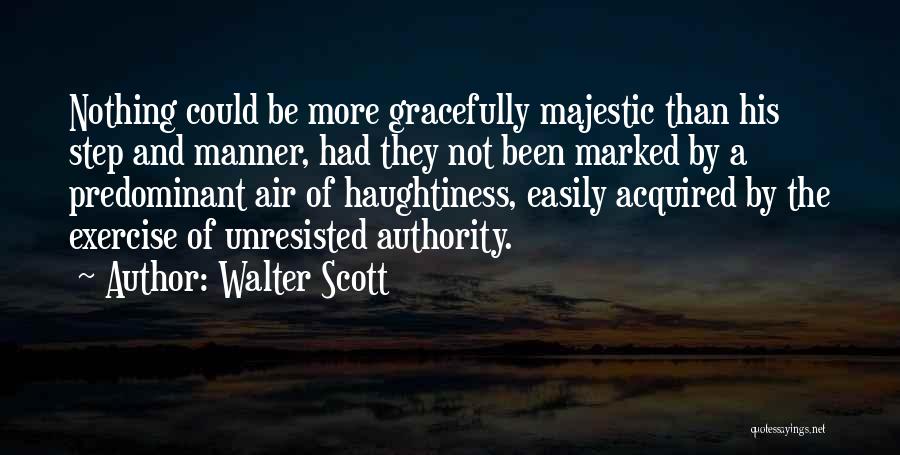 Predominant Quotes By Walter Scott