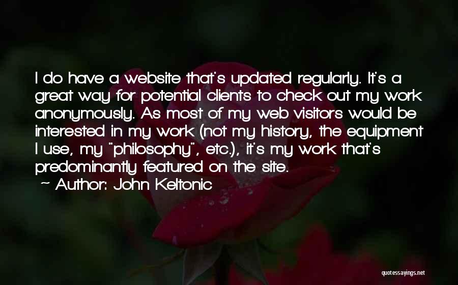 Predominantly Quotes By John Keltonic