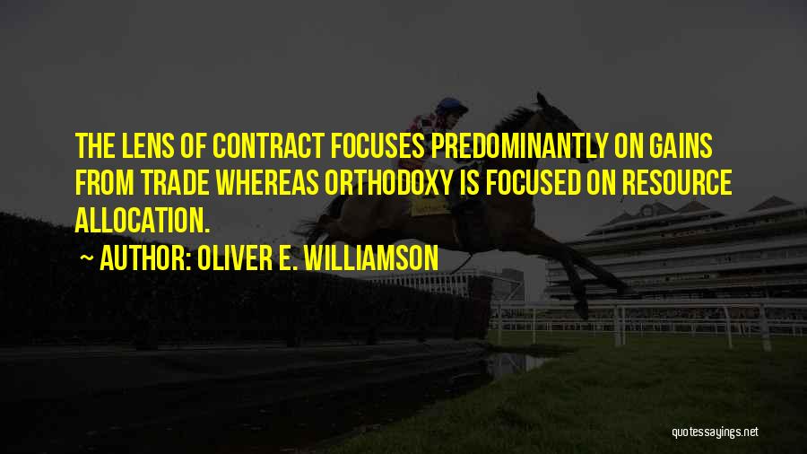 Predominantly Quotes By Oliver E. Williamson