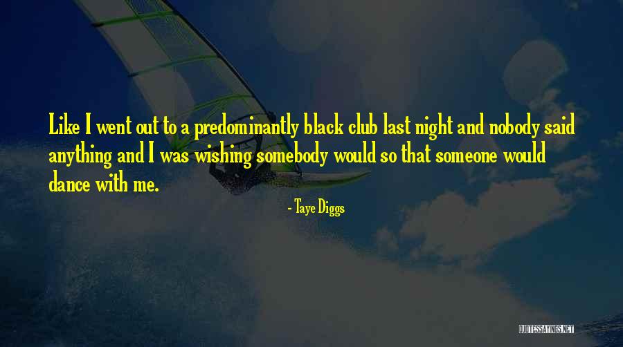 Predominantly Quotes By Taye Diggs