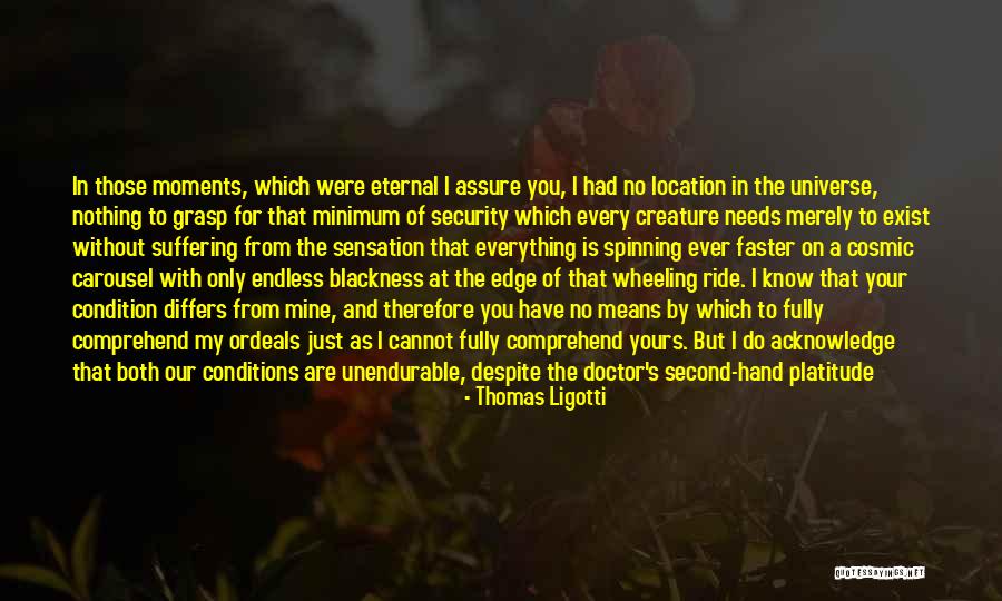Predominantly Quotes By Thomas Ligotti Predominantly Quotes By Thomas Ligotti