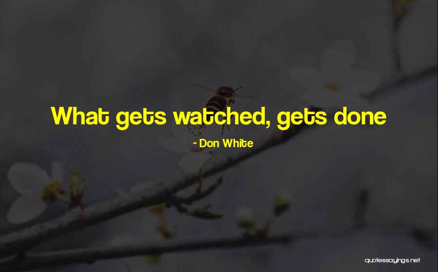 Predominence Quotes By Don White Predominence Quotes By Don White