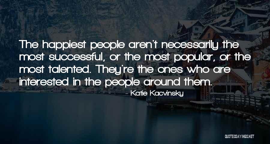 Predynastic Part Quotes By Katie Kacvinsky Predynastic Part Quotes By Katie Kacvinsky