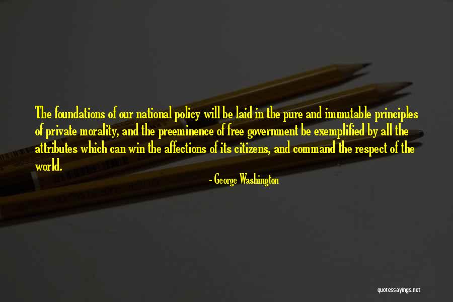 Preeminence Quotes By George Washington