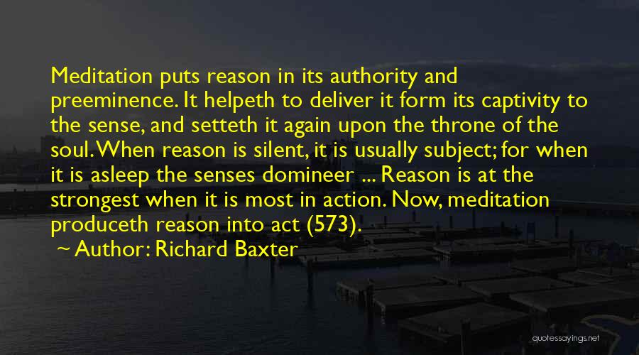 Preeminence Quotes By Richard Baxter
