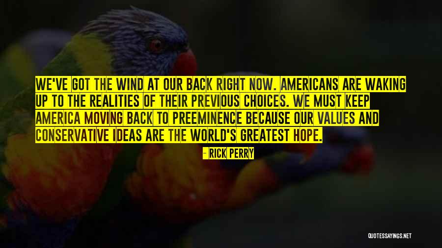 Preeminence Quotes By Rick Perry