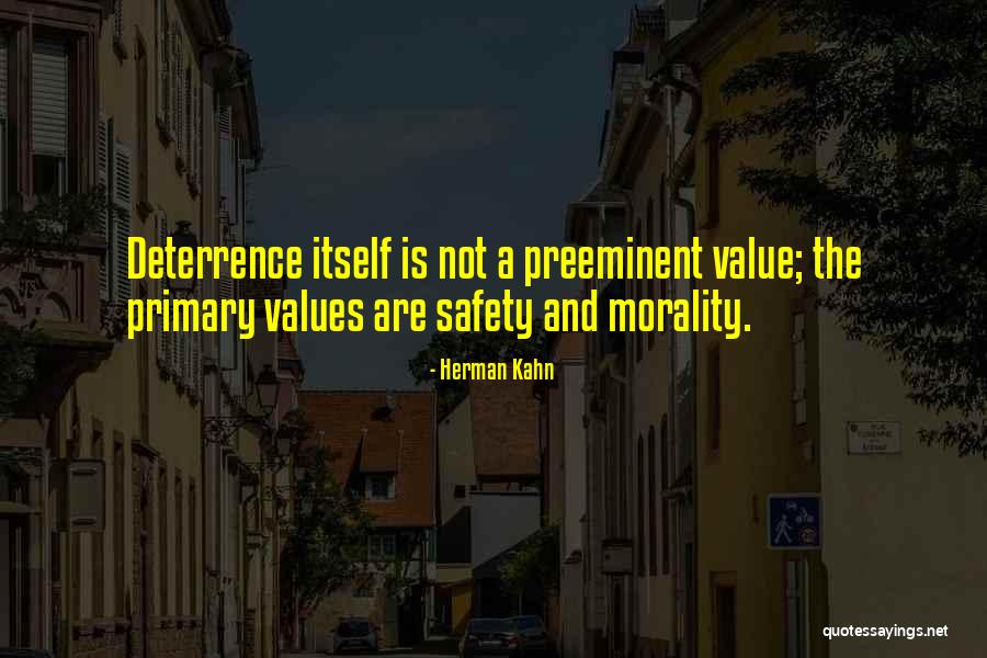 Preeminent Quotes By Herman Kahn Preeminent Quotes By Herman Kahn