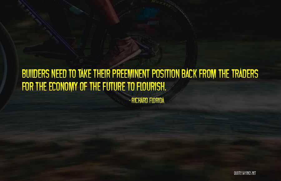 Preeminent Quotes By Richard Florida Preeminent Quotes By Richard Florida