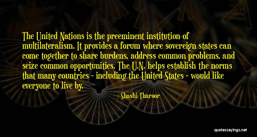 Preeminent Quotes By Shashi Tharoor Preeminent Quotes By Shashi Tharoor