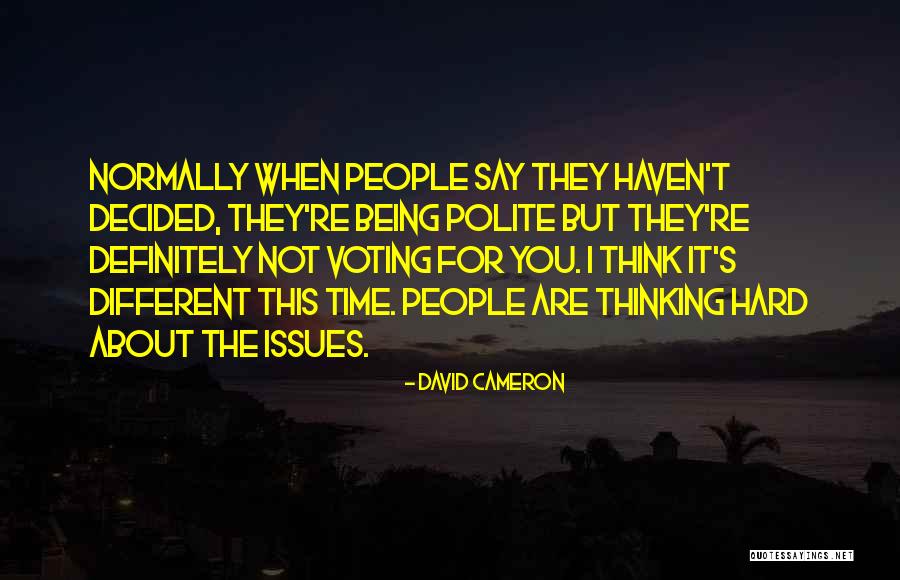 Preempted Programming Quotes By David Cameron Preempted Programming Quotes By David Cameron