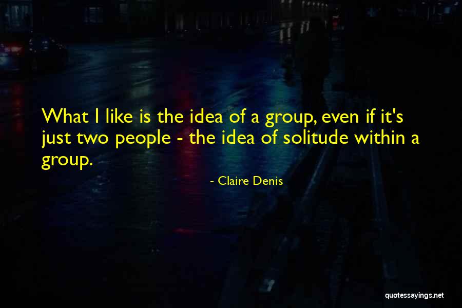 Preempted Quotes By Claire Denis Preempted Quotes By Claire Denis