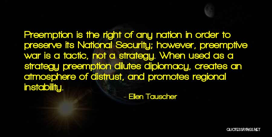 Preemptive War Quotes By Ellen Tauscher Preemptive War Quotes By Ellen Tauscher